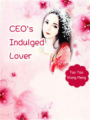 CEO's Indulged Lover